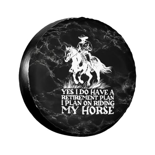 Retirement Plan I Plan On Riding Horses Premium SUV Tire Covers: Ultim