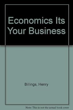 Economics Its Your Business
