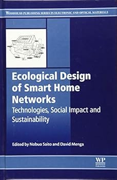 Hardcover Ecological Design of Smart Home Networks: Technologies, Social Impact and Sustainability Book