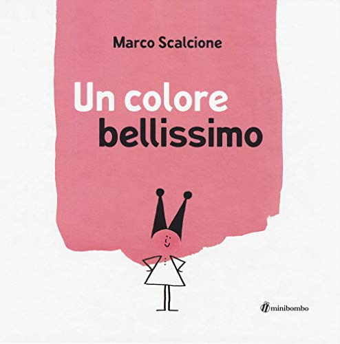 Un colore bellissimo. Ediz. illustrat