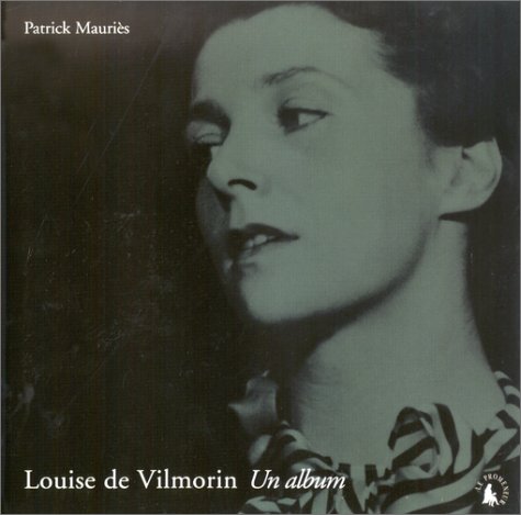 Louise de Vilmorin, un album