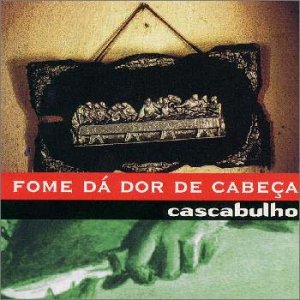 フォミ・ダ・ドール・ヂ・カベッサ [Audio CD]