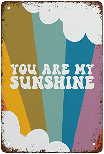 Image of peiyeety You are My Sunshine Metal Tin Sign Brightly Coloured Print Positive Poster Rainbow Playroom Art Multicoloured Bedroom Funny Vintage Metal Sign for Home Coffee 8"x12"