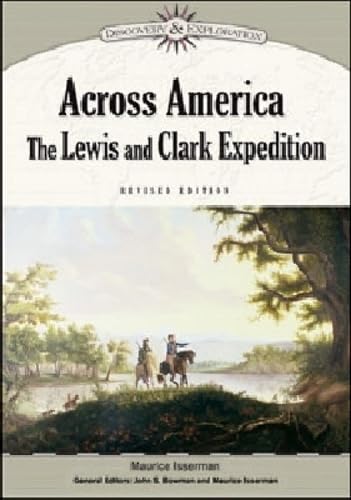 Across America: The Lewis and Clark Expedition (Discovery & Exploration)      Library Binding – November 1, 2009