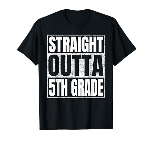 Straight Outta 5th Grade Graduate Class Of 2025 Fifth Grade T-Shirt
