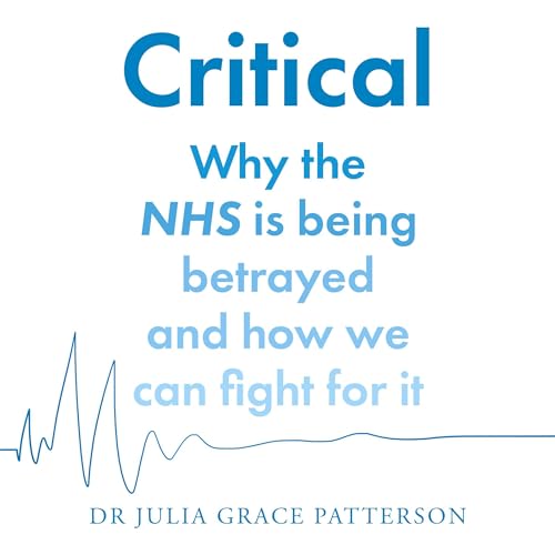 Critical by Dr Julia Patterson episode artwork