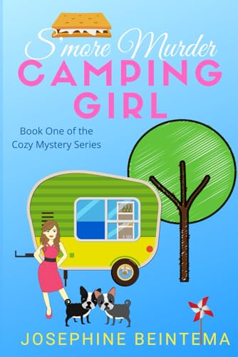 S'more Murder (CAMPING GIRL)