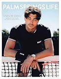 PALM SPRINGS LIFE Magazine March 2025 TAYLOR FRITZ Cover