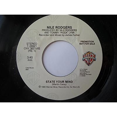 Rodgers, Nile State Your Mind 7" Warner Bros 728921 EX 1985 US pressing, demo