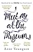 MEET ME AT THE MUSEUM (192 POCHE)