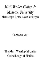 M.W. Walter Gulley Jr. Masonic University Manuscripts for the Associate Degree 1986027546 Book Cover