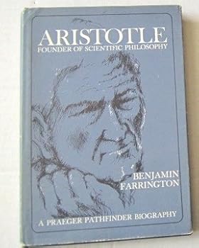 Hardcover Aristotle : Founder of Scientific Philosophy Book