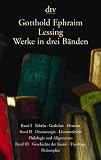 Werke in drei Bänden: Fabeln; Gedichte; Dramen / Dramaturgie; Literaturkritik; Philologie und Allgemeines / Geschichte der Kunst; Theologie; Philosophie - Herausgeber: Herbert G. Göpfert Gotthold Ephraim Lessing 