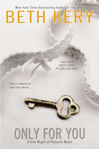Only for You (One Night of Passion Novels)