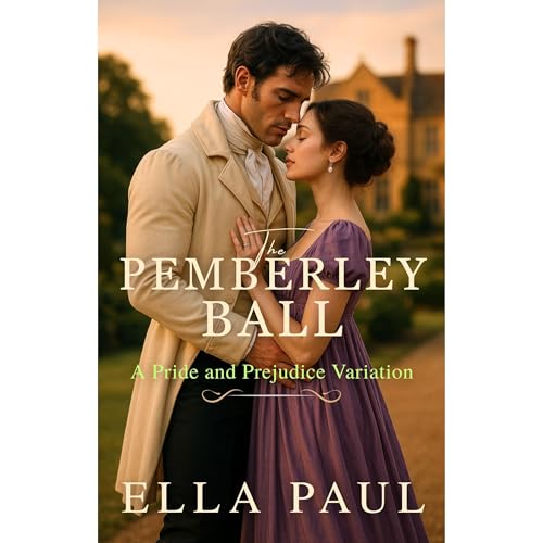 The Pemberley Ball Audiolibro Por Ella Paul arte de portada