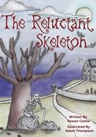 The Reluctant Skeleton 152199045X Book Cover