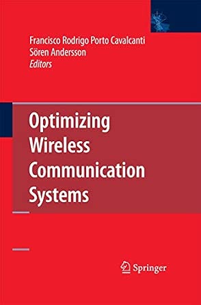 Optimizing Wireless Communication Systems 2009th Edition-Wow! eBook