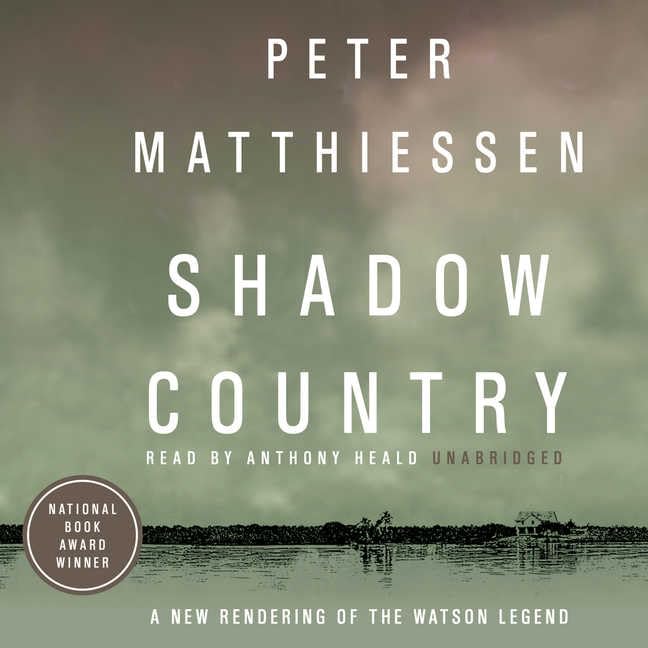 Shadow Country: A New Rendering of the Watson Legend (Library Binder)
