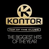  Kontor Top Of The Clubs - The Biggest Hits Of The Year