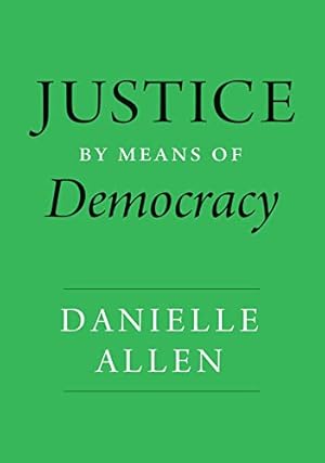 Justice by Means of Democracy