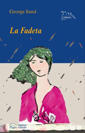 La Fadeta (Lo Marraco Blau)