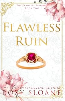 Flawless Ruin - Book #2 of the Flawless