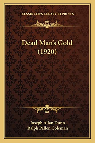 Dead Man's Gold (1920)