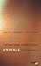 Thinking Through Animals: Identity, Difference, Indistinction