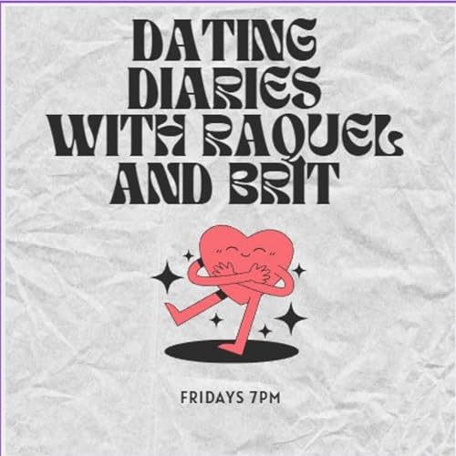 Couverture de Dating Diaries with Raquel & Brit