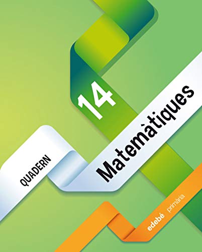 QUADERN 14. MATEMÀTIQUES 5