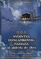 Svojstva Poslanikovog, s.a.v.s, namaza od abdesta do zikra 9958993074 Book Cover