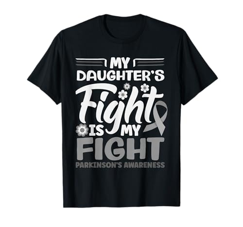My Daughter's Fight My Fight Ruban de Sensibilisation à la maladie de Parkinson T-Shirt