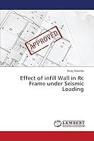 Effect of infill Wall in Rc Frame under Seismic Loading 3659680885 Book Cover