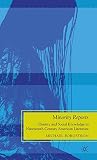 Minority Reports: Identity and Social Knowledge in Nineteenth-Century American Literature
