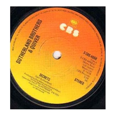 SUTHERLAND BROTHERS AND QUIVER - SECRETS - 7 inch vinyl / 45