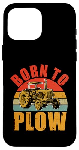 Born to Plow �g���N�^�[ �X�}�z�P�[�X iPhone 16 Pro Max �p