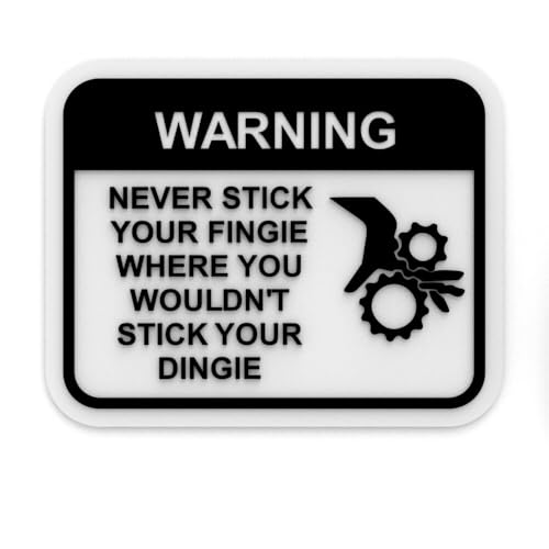 A 3D-raised novelty sign with an extremely cheeky rhyming safety warning — the kind of crude-but-clever bathroom or garage wall piece that gets a genuine laugh.