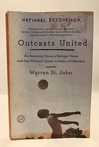 Outcasts United: An American Town, a Refugee Te... 0812983025 Book Cover