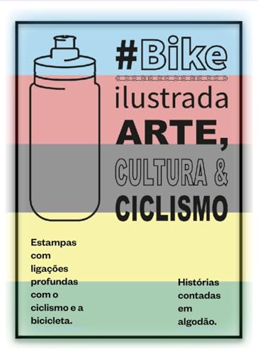 Livro Bike Ilustrada: Estampas e suas histórias da loja Bike Ilustrada.