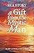 Sea Story: A Gift from the Mystic Man