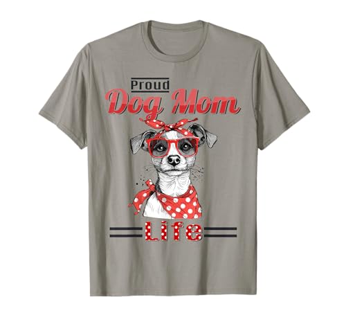 Jack Russell Terrier Perro Orgulloso Perro Mamá vida Camiseta