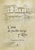 casas pueblo baratas cataluña  CASA DE PUEBLO LARGO Y RIO