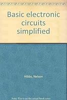 Basic electronic circuits simplified 0830616225 Book Cover