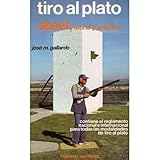 TIRO AL PLATO SKEET,TEORIA Y PRACTICA (SALUD,YOGA,RELAJACION)