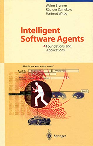 Intelligent Software Agents: Foundations and Applications view 2