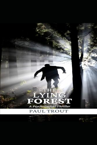The Lying Forest