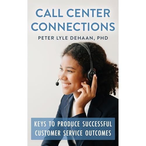 Call Center Connections by Peter Lyle DeHaan episode artwork