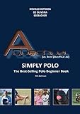 polos quechua  A Quechua - Simply Polo: Volume 1 (Polo A Quechua - International Edition (English language))