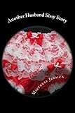 Another Husband Sissy Story