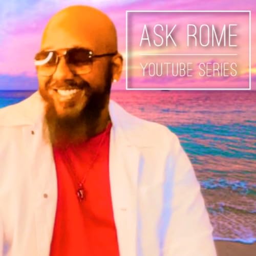 #greenflags #mentalhealth Ask Rome - How a Man Finds Green (Flags | Dating | Music)